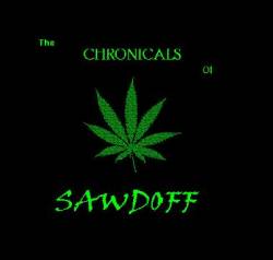 The Chronicles Of Sawdoff